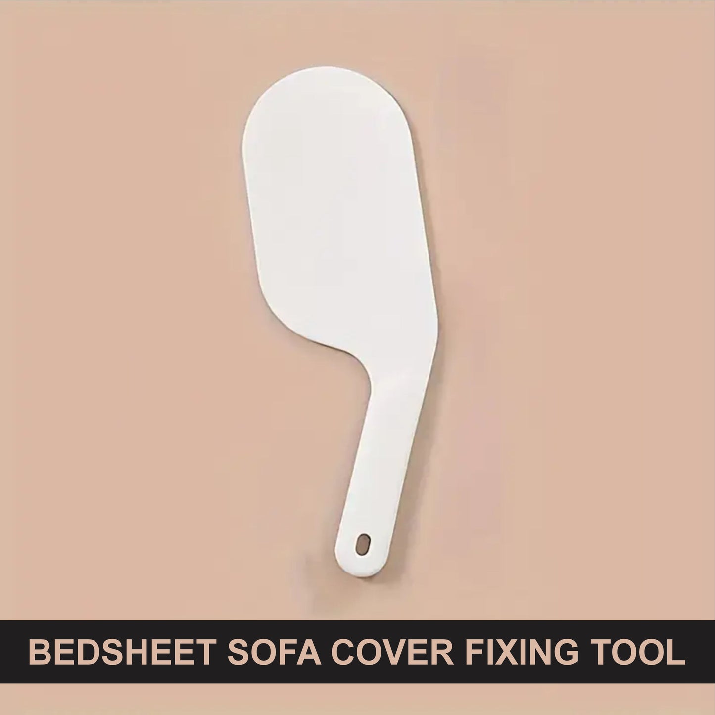 Bedsheet Sofa cover Fixing Tool